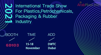 Del 15 al 18 de noviembre de 2021, nuestra empresa participará en Arab Plast Dubai